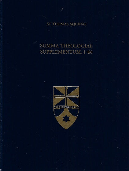 Summa Theologiae Supplementum, 1-68 (Latin-English Edition)