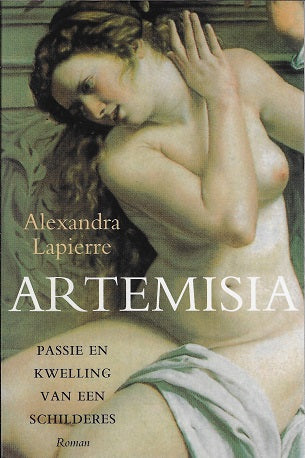 Artemisia - passie en kwelling van een schilderes