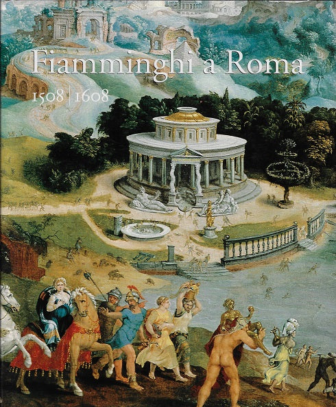 Fiamminghi a roma 1508-1608