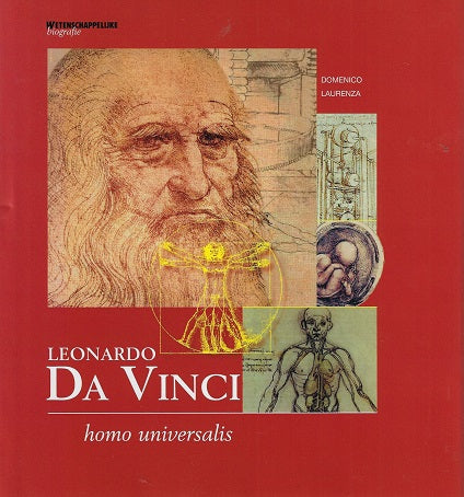 Leonardo Da Vinci / homo universalis