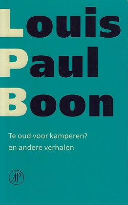 Te oud voor kamperen