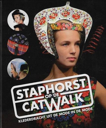 Staphorst op de Catwalk