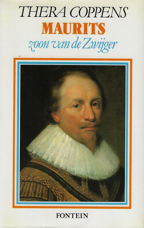 Maurits / zoon van de Zwijger