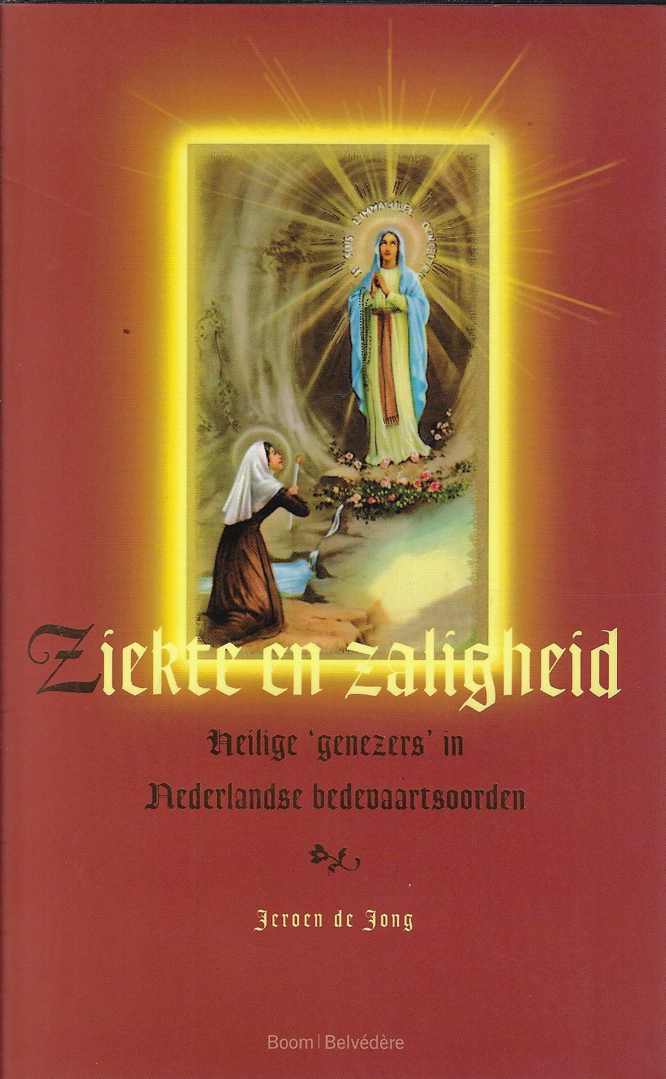 Ziekte en zaligheid