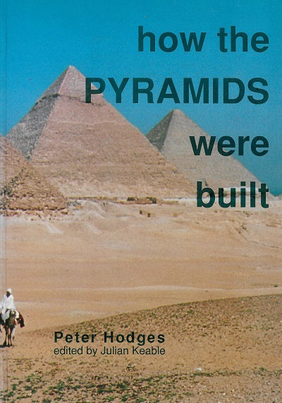 How the Pyramides were built