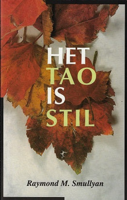 Het Tao is stil