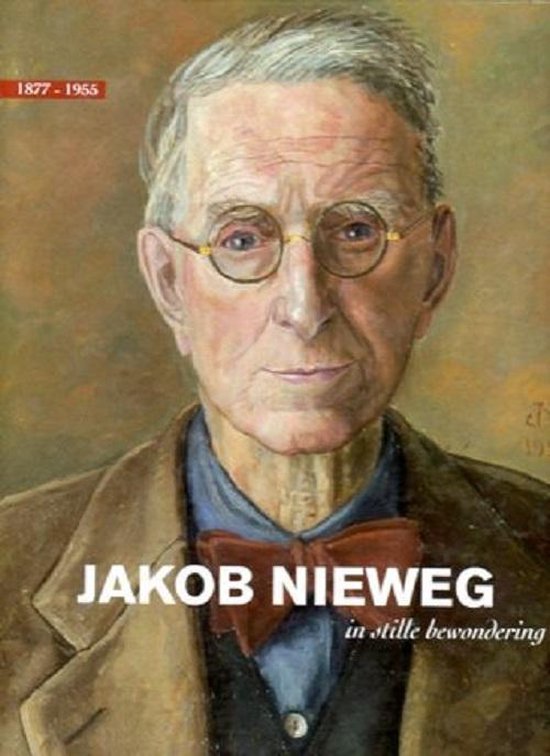 Jakob Nieweg in stille bewondering