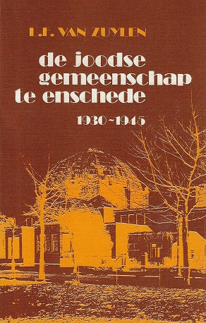 Joodse gemeenschap te enschede 1930-1945