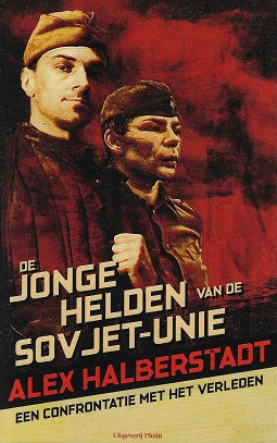 De jonge helden van de Sovjet-Unie