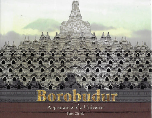 Cirtek, P: Borobudur / Appearance of a Universe