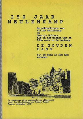 250 jaar Meulenkamp