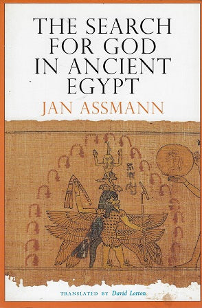 The Search for God in Ancient Egypt / The Symbolic Politics of Ethnic War