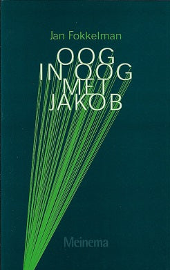 Oog in oog met Jakob