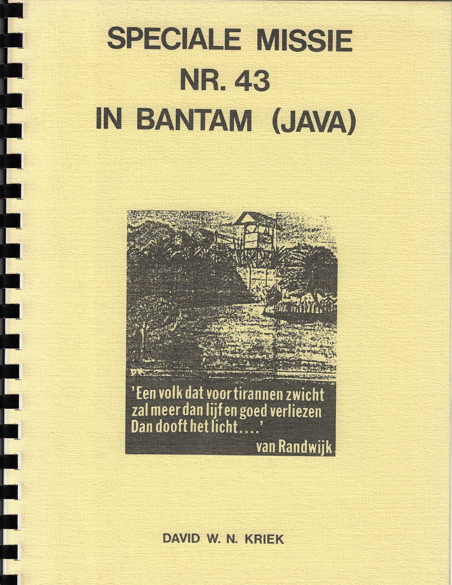 speciale missie nr. 43 in Bantam (Java)