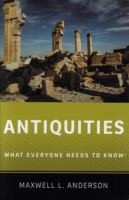 Antiquities / What Everyone Needs to Know (R)