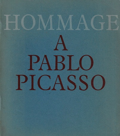 Hommage a Pablo Picasso