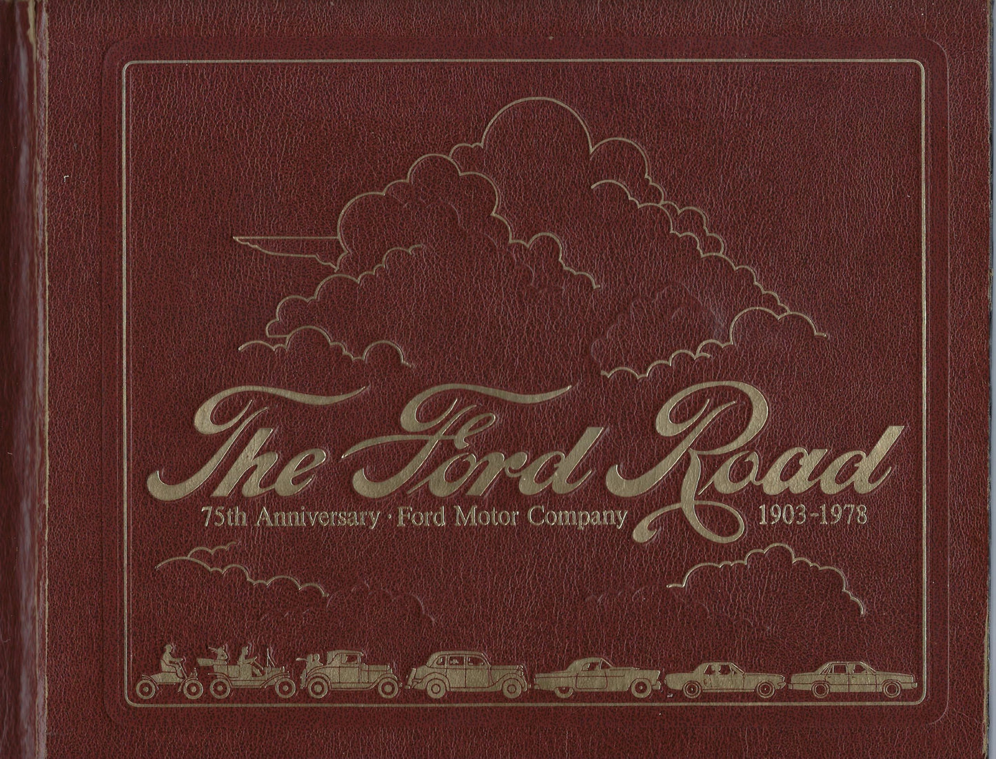 The Ford Road 75th anniversary 1903-1978