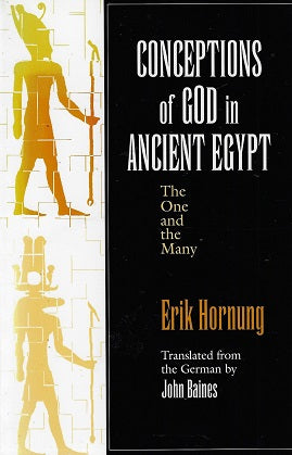 Conceptions of God in Ancient Egypt / The One and the Many