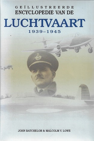 Geillustreerde Encyclopedie van de Luchtvaart 1940-1945
