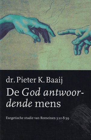 De God antwoordende mens