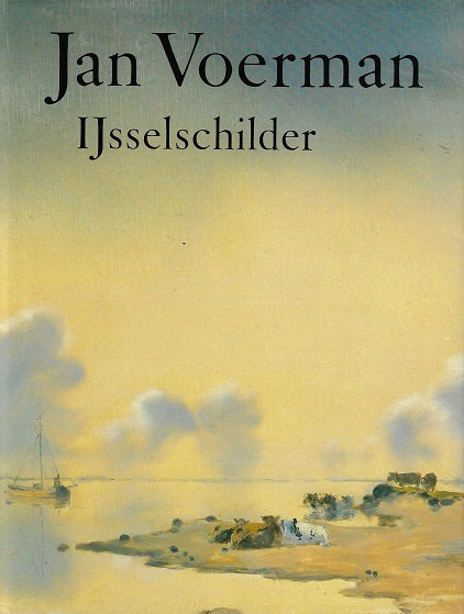Jan Voerman / IJsselschilder