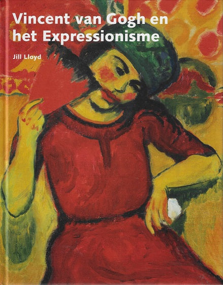 Van Gogh en het Expressionisme