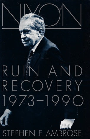 Nixon / ruin and recovery 1973-1990