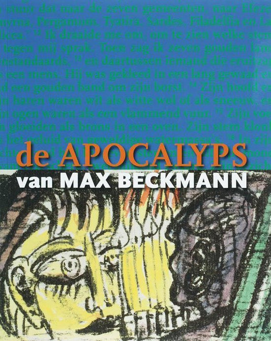 De Apocalyps van Max Beckmann / litho's in ballingschap gemaakt