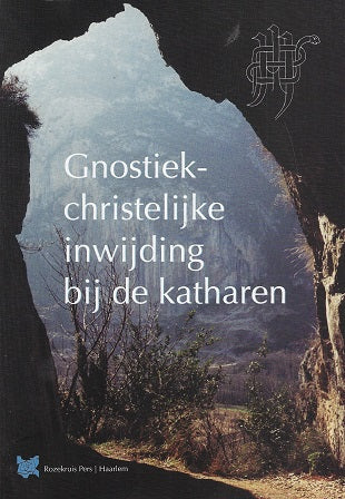 Gnostiek christelijke inwijding bij de katharen