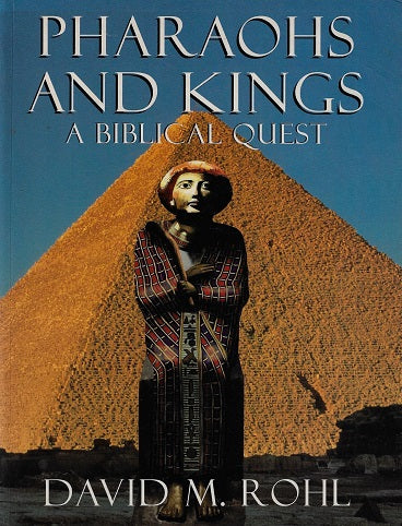 Pharaohs and Kings / a Biblical Quest