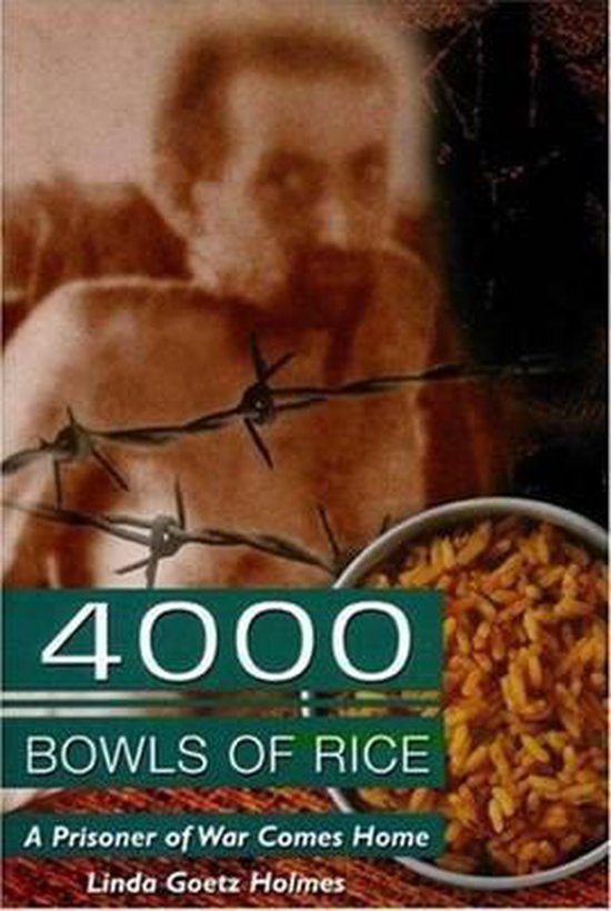 4000 Bowls of Rice / A Prisoner of War Comes Home