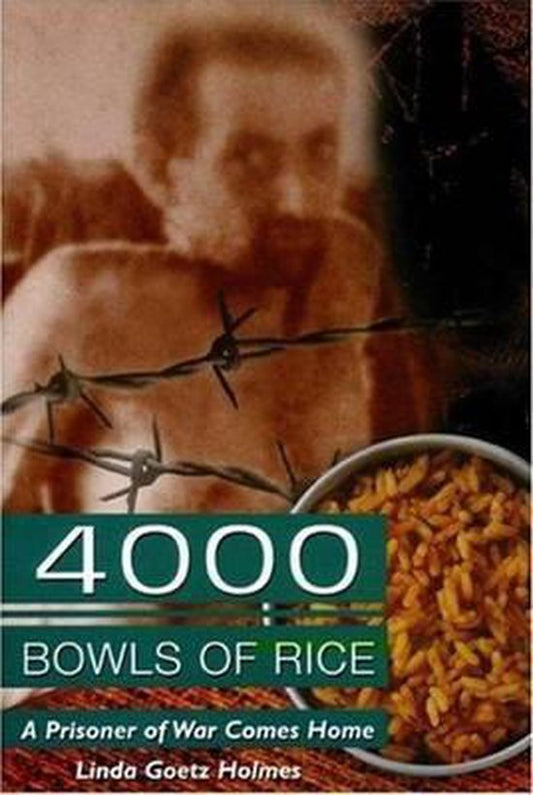 4000 Bowls of Rice / A Prisoner of War Comes Home