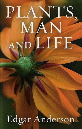 Plants, Man and Life