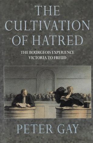 The cultivation of hatred