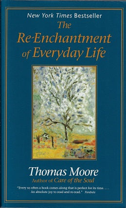 The Re-Enchantment of Everyday Life