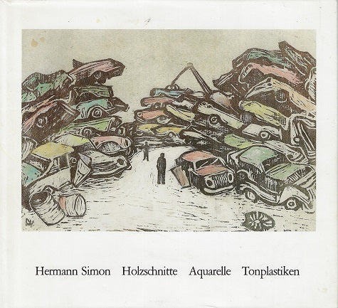 Hermann Simon / Holzscnitte / Aquarelle / Tonplastiken