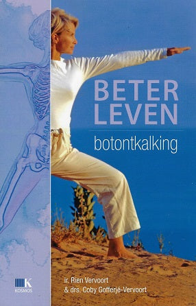 Beter leven / botontkalking