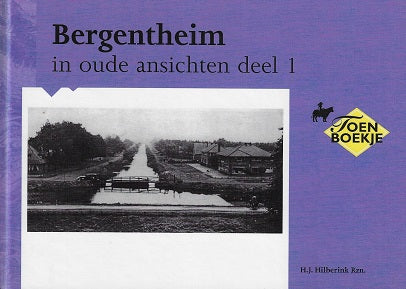 Bergentheim in oude ansichten deel I-II-III