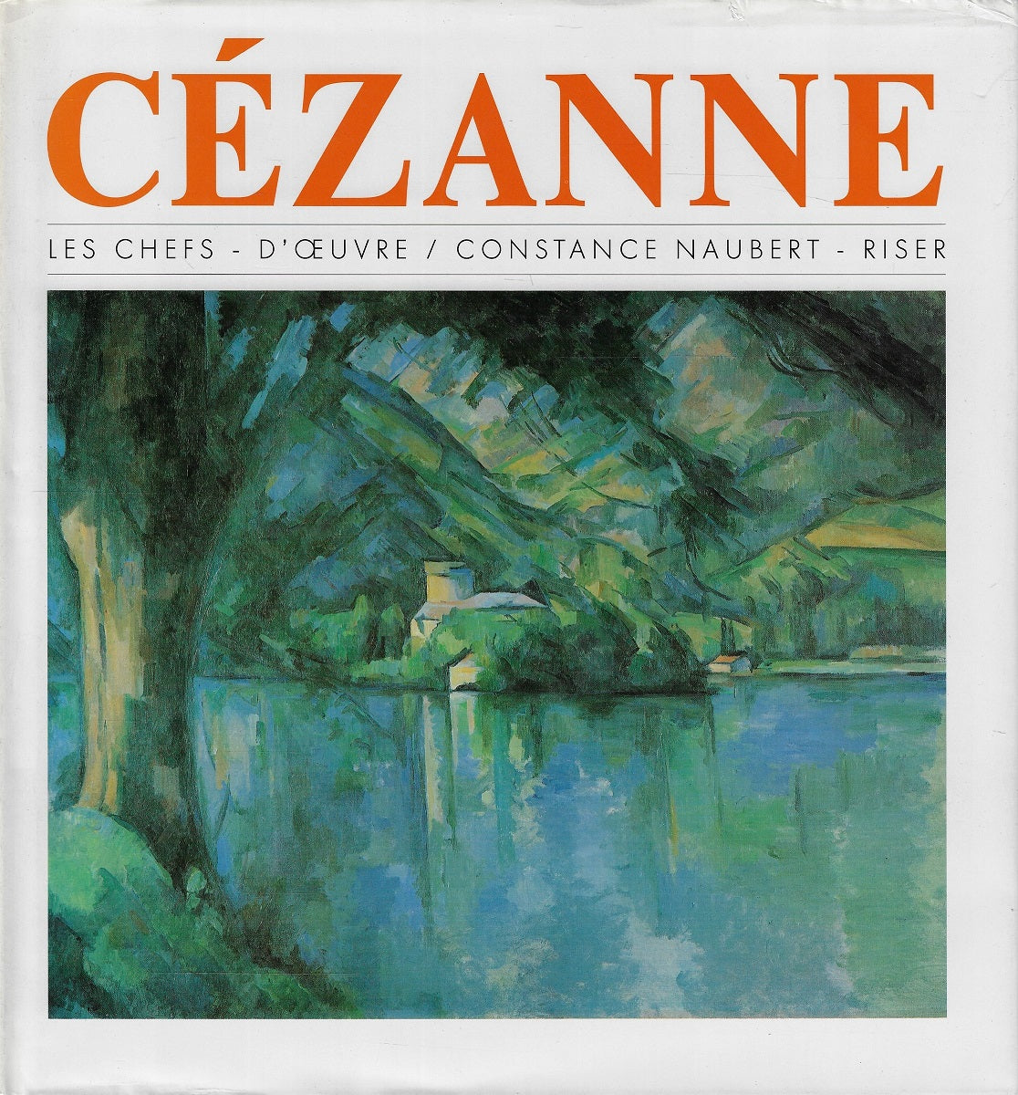 Cézanne - Les chefs d'oeuvre