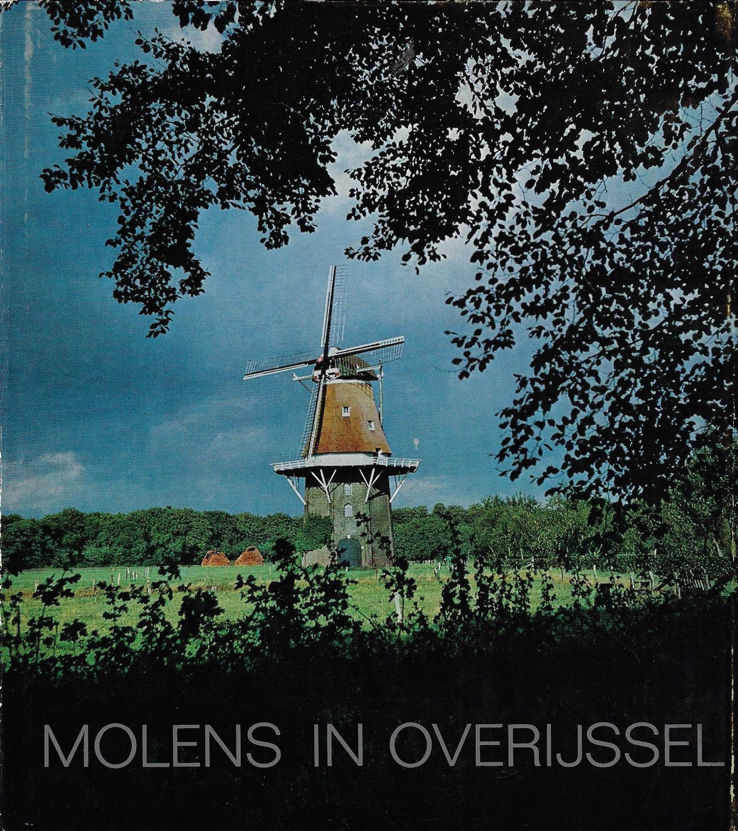 Molens in Overijssel 1971-1972 / druk 1